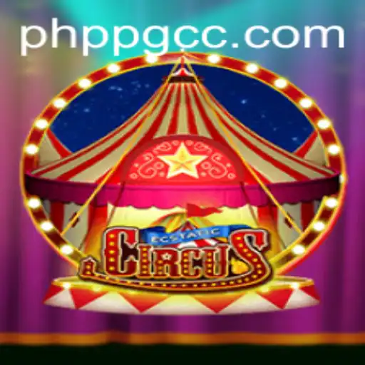EcstaticCircus: The Revolutionary Game Transforming PHPPG Enthusiasts