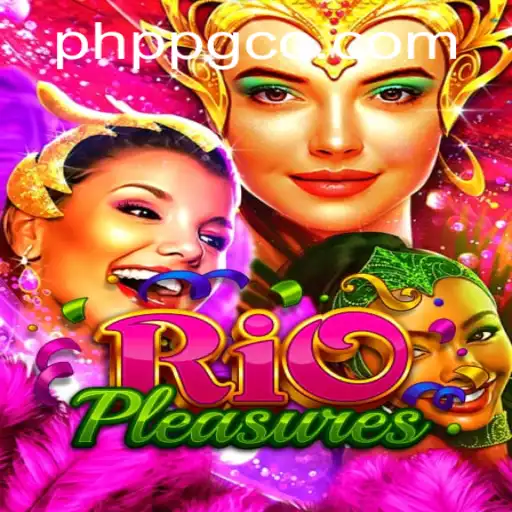 Discover the Thrilling World of RioPleasures: A New Era in PHPPG Gaming